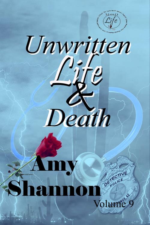 Cover of the book Unwritten Life & Death by Amy Shannon, Amy Shannon