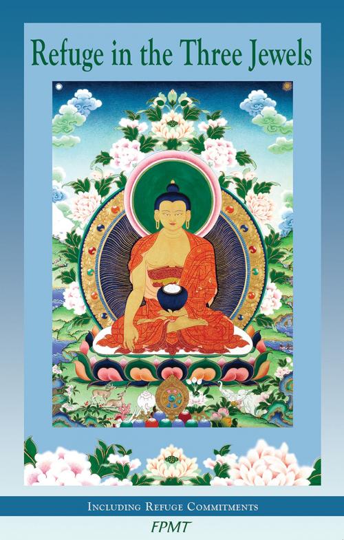 Cover of the book Refuge in the Three Jewels eBook by FPMT, FPMT