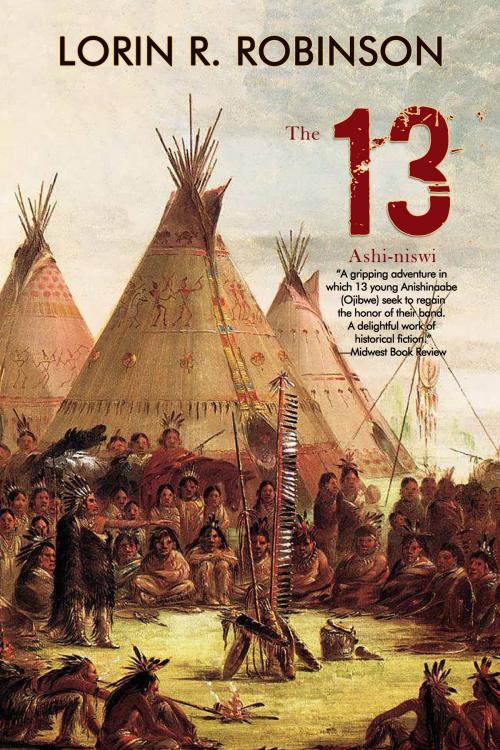 Cover of the book The 13: Ashi-niswi by Lorin R. Robinson, Open Books