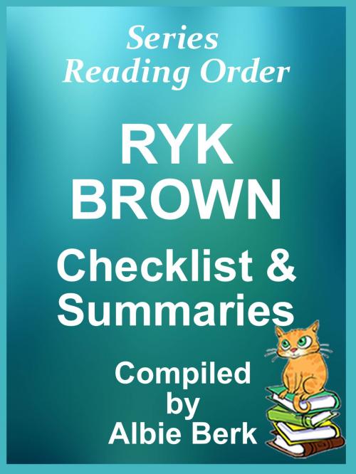 Cover of the book Ryk Brown: Series Reading Order - with Summaries & Checklist by Albie Berk, Albie Berk