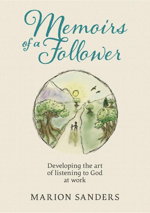 Cover of the book Memoirs of a Follower by Marion Sanders, Castle Publishing Ltd