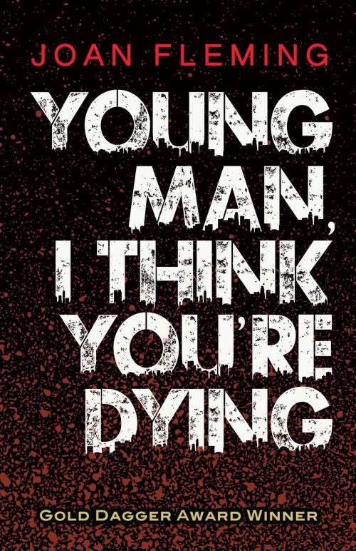 Cover of the book Young Man, I Think You're Dying by Joan Fleming, Dover Publications