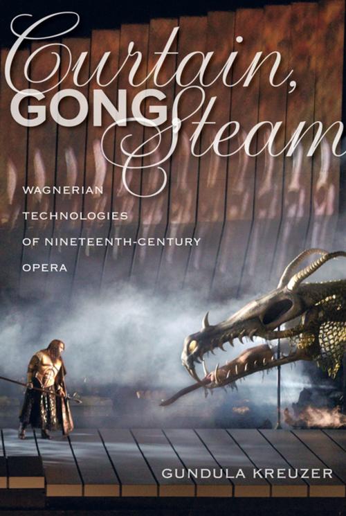 Cover of the book Curtain, Gong, Steam by Gundula Kreuzer, University of California Press