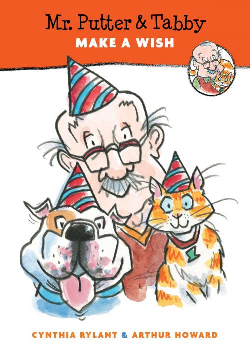Cover of the book Mr. Putter & Tabby Make a Wish by Cynthia Rylant, HMH Books