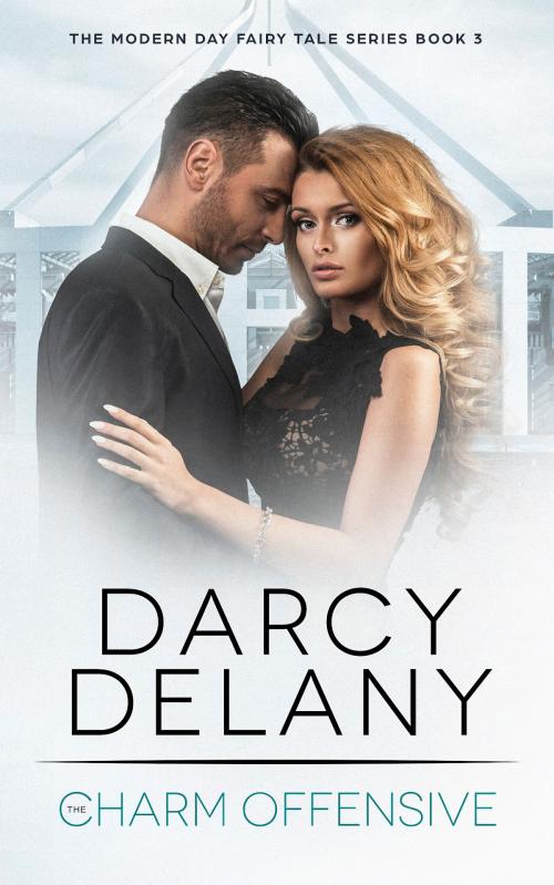 Cover of the book The Charm Offensive by Darcy Delany, Darcy Delany