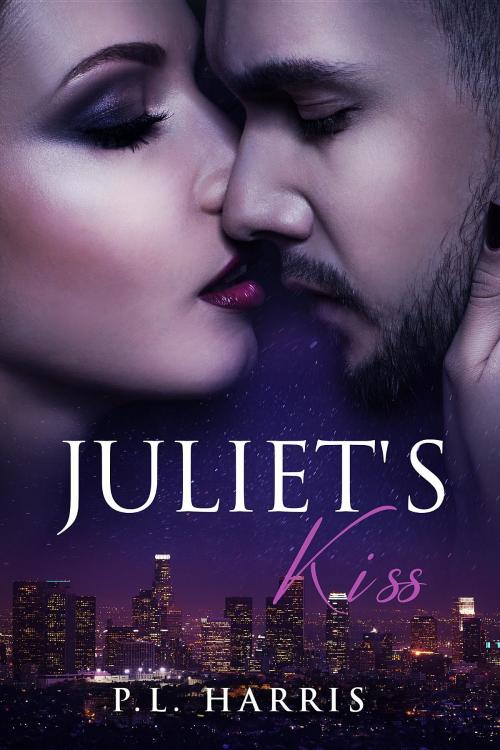 Cover of the book Juliet's Kiss by P.L. Harris, Peta Flanigan