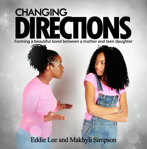 Cover of the book Changing Directions by Eddie Lee, Makhyli Simposon, Stephen Smith, Eddie Lee