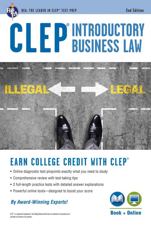 Cover of the book CLEP® Introductory Business Law Book + Online, 2nd Ed. by Lisa M. Fairfax, JD, Paul Berman, J.D., Research & Education Association