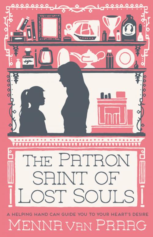 Cover of the book The Patron Saint of Lost Souls by Menna van Praag, Allison & Busby
