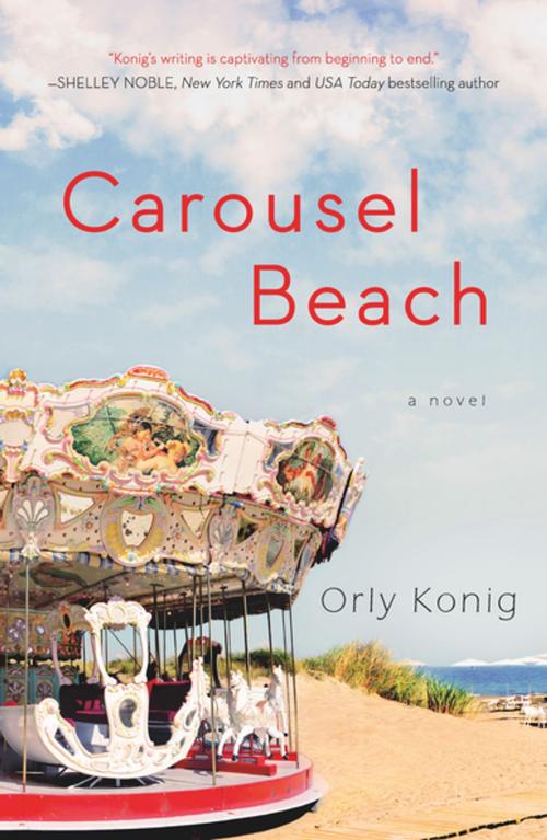 Cover of the book Carousel Beach by Orly Konig, Tom Doherty Associates
