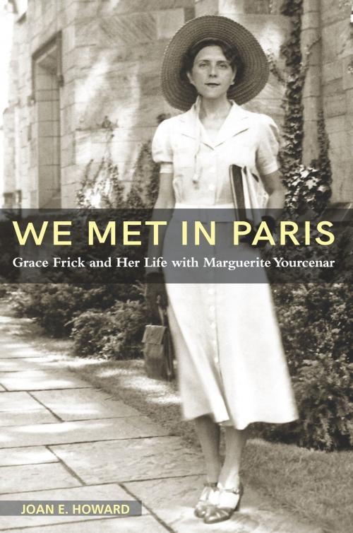 Cover of the book "We Met in Paris" by Joan E Howard, University of Missouri Press