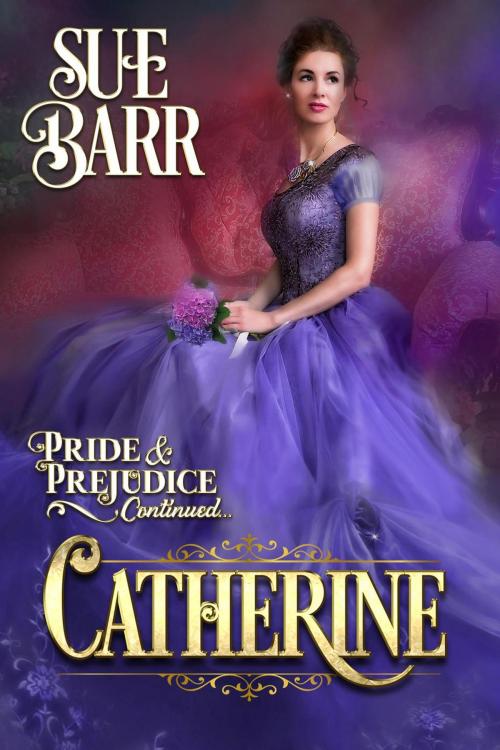 Cover of the book Catherine by Sue Barr, Sue Barr