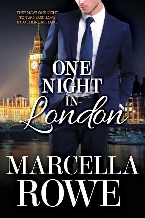 Cover of the book One Night in London by Marcella Rowe, Marcella Rowe