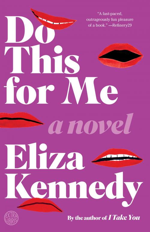 Cover of the book Do This for Me by Eliza Kennedy, Crown/Archetype