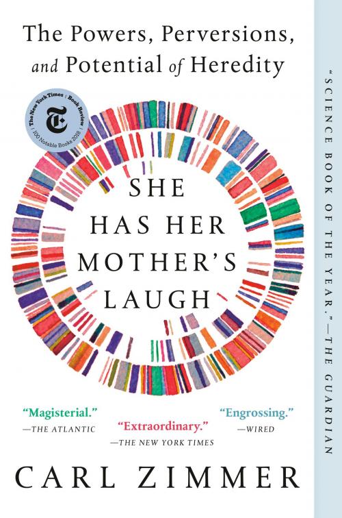 Cover of the book She Has Her Mother's Laugh by Carl Zimmer, Penguin Publishing Group