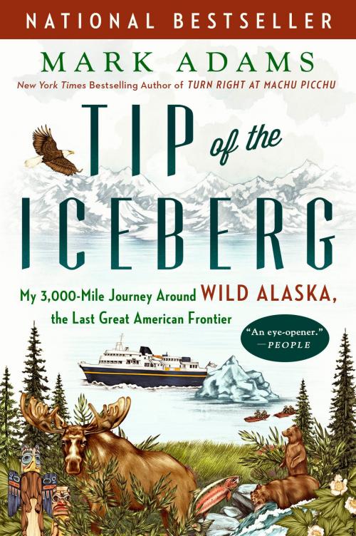 Cover of the book Tip of the Iceberg by Mark Adams, Penguin Publishing Group