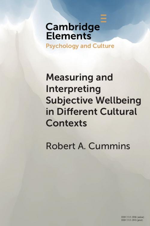 Cover of the book Measuring and Interpreting Subjective Wellbeing in Different Cultural Contexts by Robert A. Cummins, Cambridge University Press