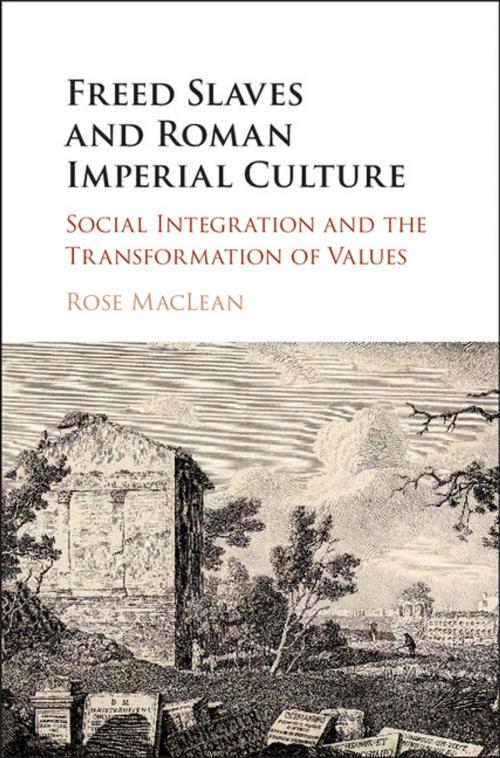Cover of the book Freed Slaves and Roman Imperial Culture by Rose MacLean, Cambridge University Press
