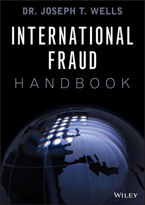 Cover of the book International Fraud Handbook by Joseph T. Wells, Wiley
