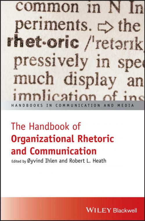 Cover of the book The Handbook of Organizational Rhetoric and Communication by , Wiley