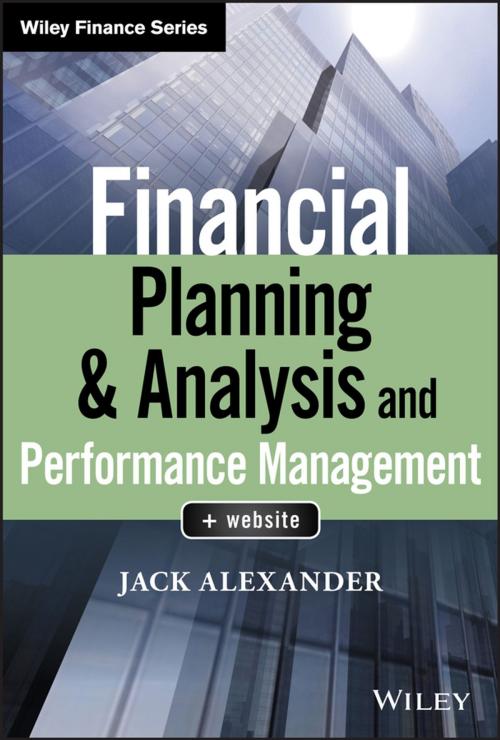Cover of the book Financial Planning & Analysis and Performance Management by Jack Alexander, Wiley
