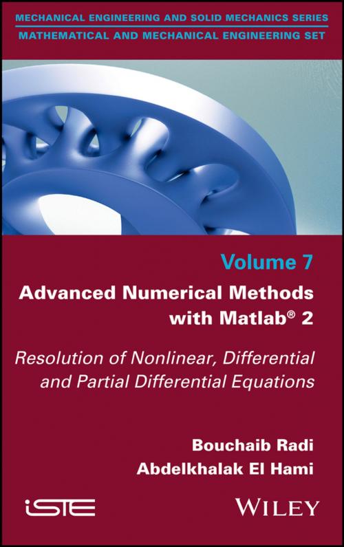 Cover of the book Advanced Numerical Methods with Matlab 2 by Bouchaib Radi, Abdelkhalak El Hami, Wiley
