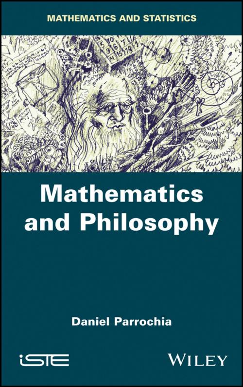 Cover of the book Mathematics and Philosophy by Daniel Parrochia, Wiley