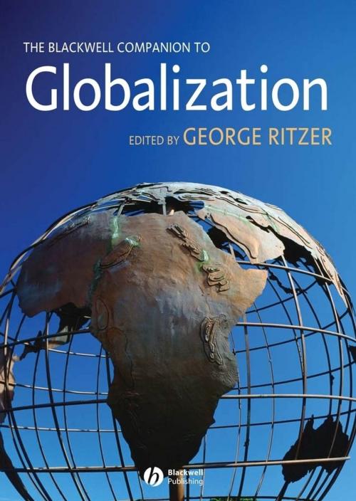 Cover of the book The Blackwell Companion to Globalization by , Wiley