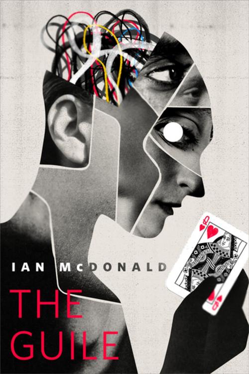 Cover of the book The Guile by Ian McDonald, Tom Doherty Associates