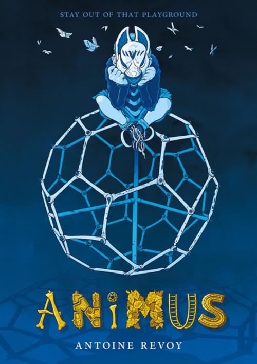 Cover of the book Animus by Antoine Revoy, First Second