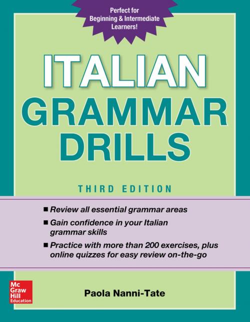 Cover of the book Italian Grammar Drills, Third Edition by Paola Nanni-Tate, McGraw-Hill Education
