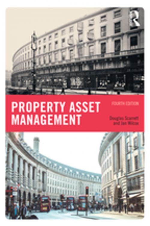 Cover of the book Property Asset Management by Douglas Scarrett, Jan Wilcox, CRC Press