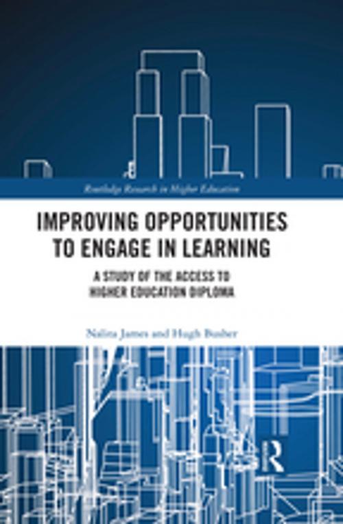 Cover of the book Improving Opportunities to Engage in Learning by Nalita James, Hugh Busher, Taylor and Francis