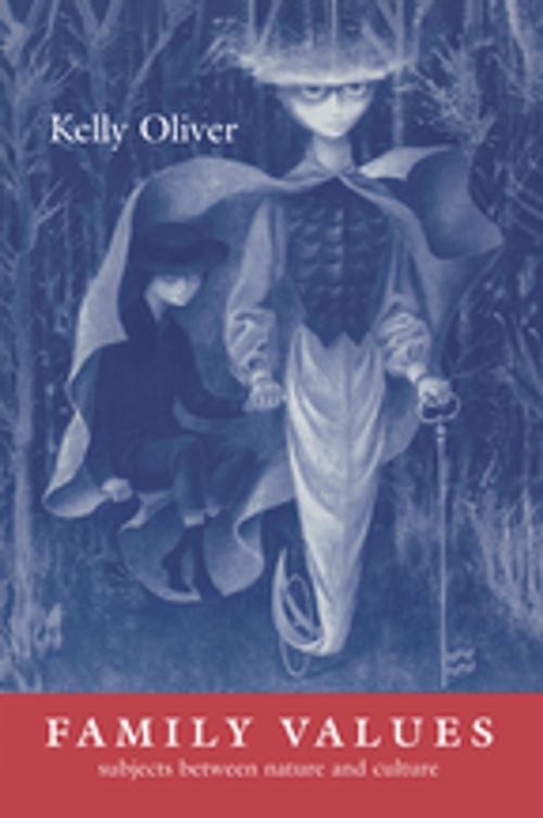 Cover of the book Family Values by Kelly Oliver, Taylor and Francis
