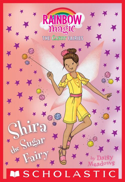 Cover of the book Shelley the Sugar Fairy: A Rainbow Magic Book (The Sweet Fairies #4) by Daisy Meadows, Scholastic Inc.