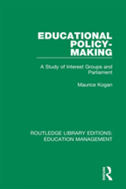 Cover of the book Educational Policy-making by Maurice Kogan, Taylor and Francis