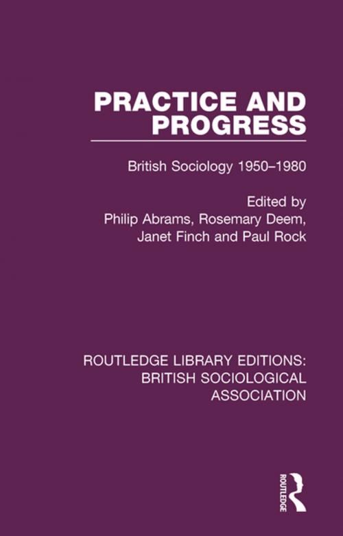 Cover of the book Practice and Progress by , Taylor and Francis