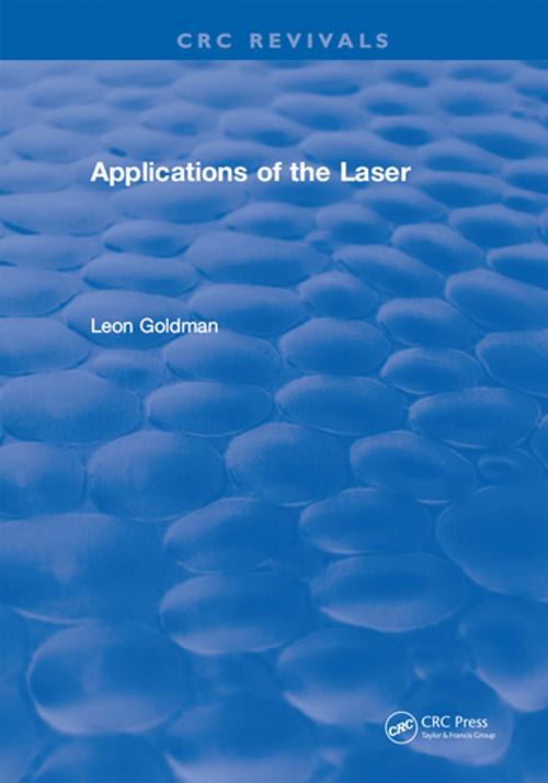 Cover of the book Applications of the Laser by Leon Goldman, CRC Press