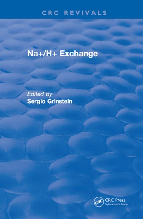 Cover of the book Na+H+ Exchange by S. Grinstein, CRC Press