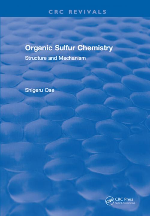 Cover of the book Organic Sulfur Chemistry by Shigeru Oae, CRC Press