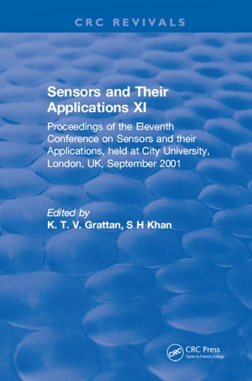 Cover of the book Sensors and Their Applications XI by K. T. V. Grattan, CRC Press
