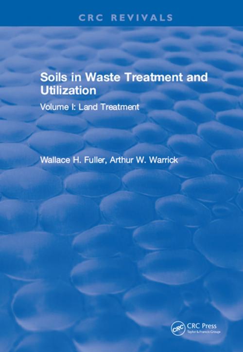 Cover of the book Soils in Waste Treatment and Utilization by W.H. Fuller, CRC Press