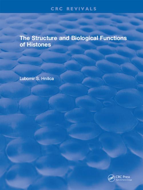 Cover of the book Structure and Biological Functions of Histones by L.S. Hnilica, CRC Press