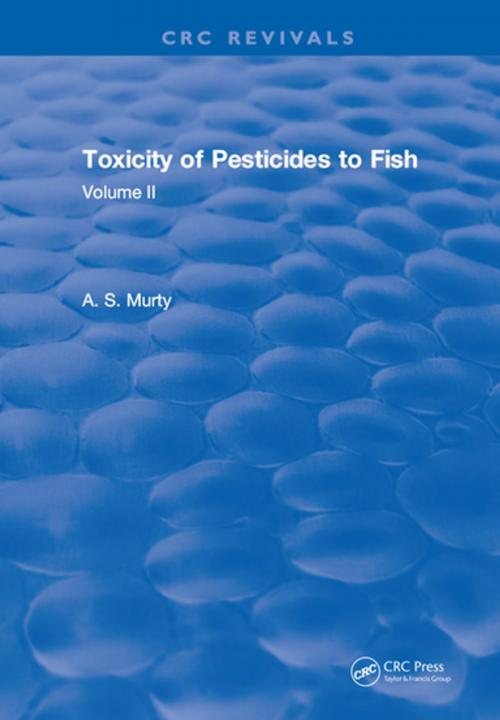 Cover of the book Toxicity Of Pesticides To Fish by Murty, CRC Press