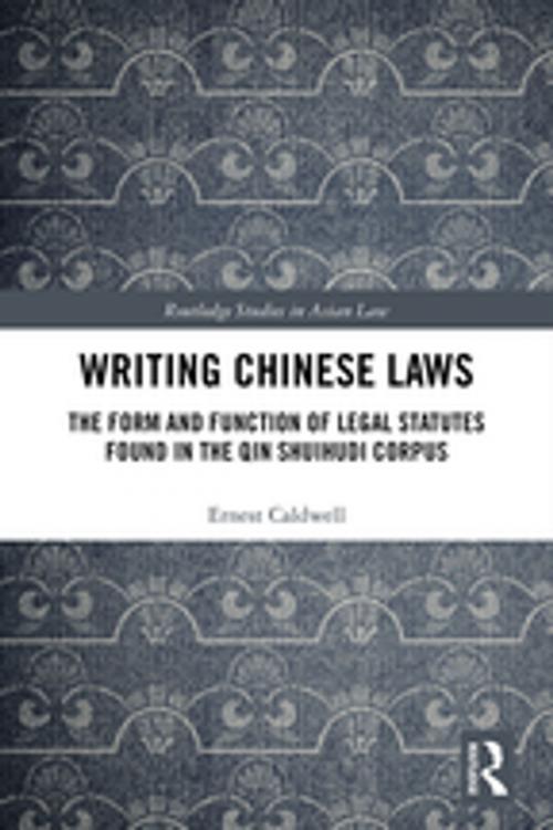 Cover of the book Writing Chinese Laws by Ernest Caldwell, Taylor and Francis