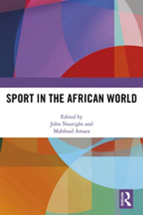 Cover of the book Sport in the African World by , Taylor and Francis