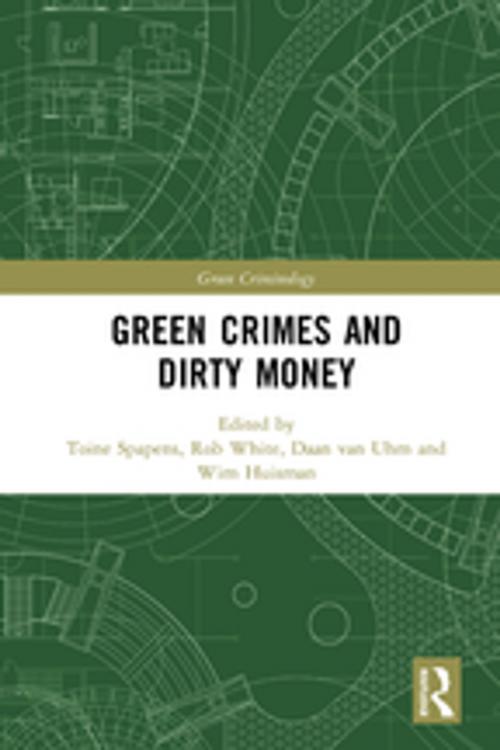 Cover of the book Green Crimes and Dirty Money by , Taylor and Francis