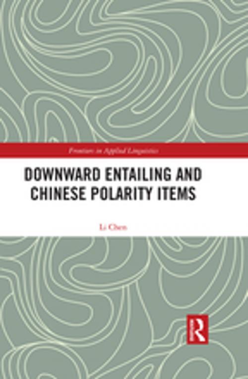 Cover of the book Downward Entailing and Chinese Polarity Items by Li Chen, Taylor and Francis