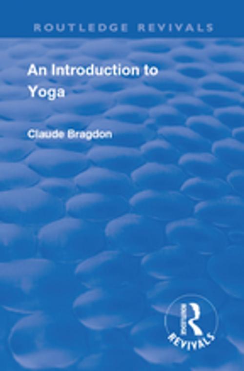Cover of the book Revival: An Introduction to Yoga (1933) by Claude Bragdon, Taylor and Francis