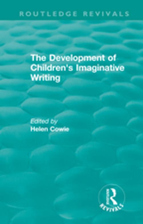 Cover of the book The Development of Children's Imaginative Writing (1984) by , Taylor and Francis